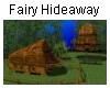 fairy hideaway