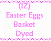 Easter Egg Basket Dyed