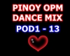Pinoy OPM Dance Mix P.1