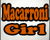 Macarroni Girl - Carbona