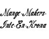 Mange-Makers-Inte-En-Kro