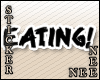 *Nee Status - Eating