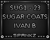 Sugar Coat - Ivan B