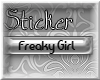 SBE!Freaky Girl Sticker