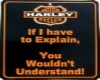 Harley Explain Sign