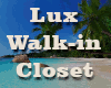 00 Lux Walk-in Closet