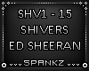 Shivers - Ed Sheeran