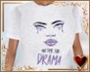 No Drama Tshirt