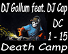DJ Gollum - Death Camp