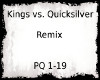 Kings vs Quicksilver-Mix