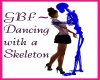 GBF~Dancing w/ Skeleton