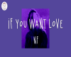 NF - If You Want Love