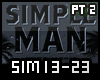 Simple Man Pt 2 of 2