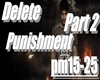 Delete - Punishment Pt.2