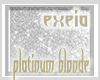 ~Ex Emma Platinum Blonde