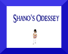 SHANO'S ODESSY ROOM SIGN