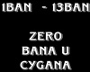 Zero- Bania U Cygana