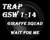GiraffeSquad-Wait For me