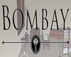 Bombay Sign