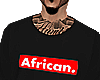 AFRICAN. (Black)