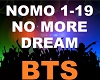 BTS - No More Dream
