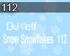 DJ Snow Snowflakes 112