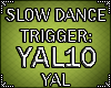 ✘ Slow Hit24 Dance