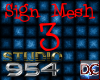 S954 Derivable Sign 3