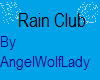 Rain Club