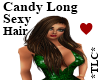 *TLC*Candy LongSexy Hair