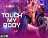 Touch My Body - ALONE