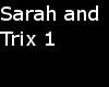 ~[RB]~ Sarah and Trix 1