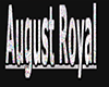 august royal