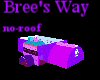 Bree's way no-roof deriv