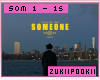 | Z | Someone