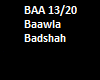 Baawla Badshah