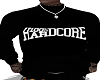 100% hardcore Sweater