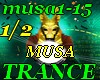 Musa-TRANCE 1/2