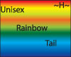 Uni Rainbow Tail ~H~