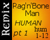 RagNBoneMan Human