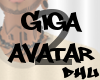 DHU* Giga Avatar 2