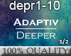Adaptiv - Deeper 1/2
