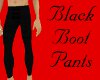 ~K~Black Boot Pants