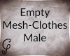 Empty Mesh-Clothes Male