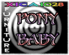 (XC) PONY BABY