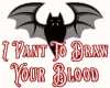 I want to draw ur blood