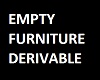 Z Empty Furniture Derive