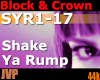 Block & Crow Shake ya R.