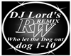 Dj Lord- Dog