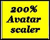 200% Avatar Scaler